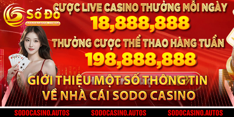 Giới thiệu một số thông tin về nhà cái Sodo Casino